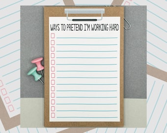 Ways To Pretend I’m Working Hard Notepad, Sarcastic Office Memo Pad, To Do List Note Pad, Desk Notepad, 4x6 Funny Notepad, Lined Notepad