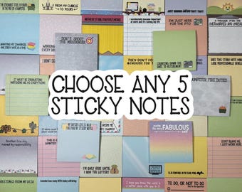 May include: A collection of square sticky notes in various colors and patterns, featuring humorous office-themed text and illustrations. The central text overlay reads CHOOSE ANY 5 STICKY NOTES. The notes include phrases like DON'T SHOOT THE MESSENGER, TO DO, OR NOT TO DO, and MY ENTIRE LIFE IS HELD TOGETHER BY STICKY NOTES.