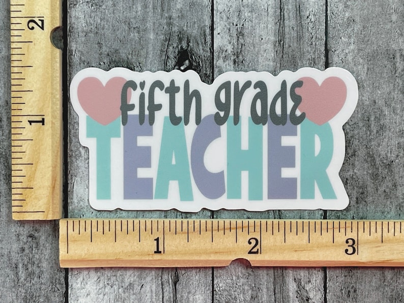 Fifth Grade Teacher Sticker, 5th Grade Teacher Decal, Grade Level Label ...