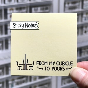From My Cubicle To Yours Sticky Notes, Funny Sarcastic Memo Pad, Fun Unique Cubicle Decor, Office Notepad Stationery, Work Sticky Note Pad