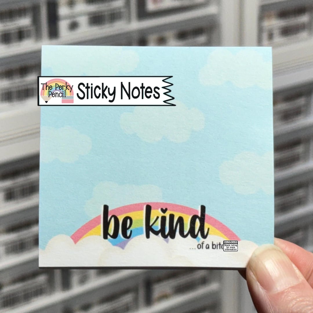 Sassy Notes Be Kind...of a B*tch Sticky Notes, Funny Sassy Memo Pad, Fun Cubicle ...