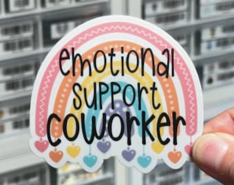 Emotional Support Coworker Sticker, Office Humor, Work Friend, Coworker Gift, Work Bestie, Colleague Thank You Gift Decal Label for Laptop