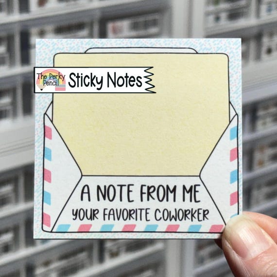 A Note From Me Your Favorite Coworker Sticky Notes, Cute Sticky Notes, Office Memo Pad, Fun Notepad, Teacher Sticky Notes, Office Stationery
