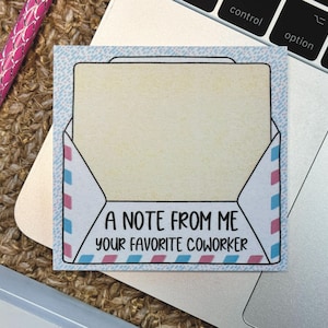 A Note From Me Your Favorite Coworker Sticky Notes, Cute Sticky Notes, Office Memo Pad, Fun Notepad, Teacher Sticky Notes, Office Stationery image 3