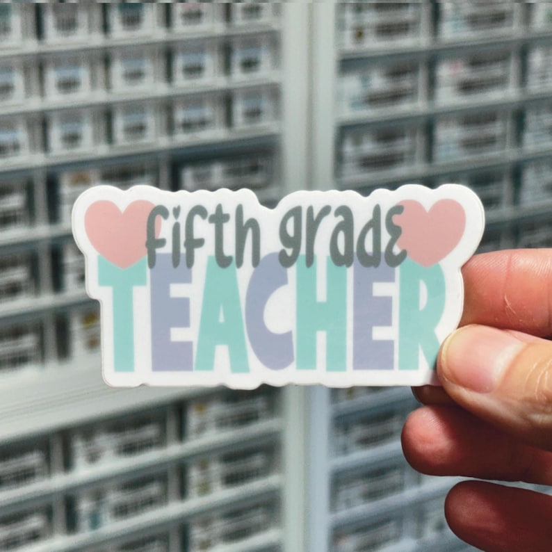 Fifth Grade Teacher Sticker, 5th Grade Teacher Decal, Grade Level Label ...
