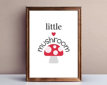 Nursery Print, Little Mushroom, Wall Art, Minimalist Poster, A4/A5 Size, Nursery Décor, Home Decoration, Baby Shower Gift Idea, Forest Lover