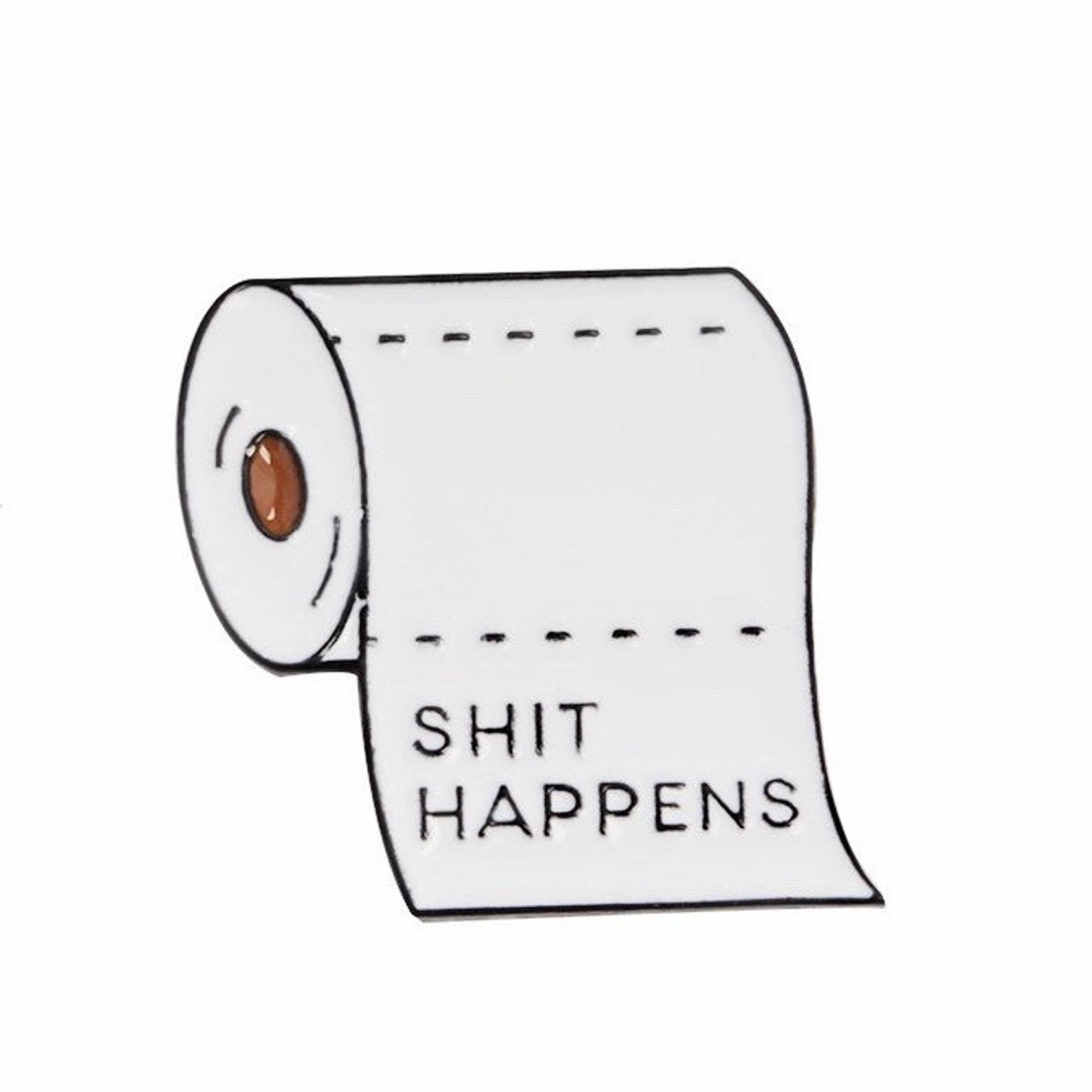 Toilet roll pin Panic buying meme pin Shit happens 2020 | Etsy