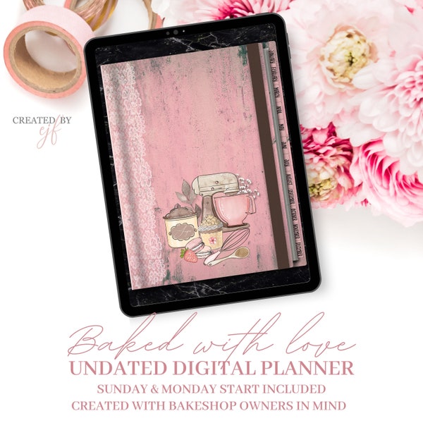 Baked With Love Digital Planner Undated, Baking Business Planner, Sunday And Monday Start, GoodNotes Cookie Planner, Cake Planner