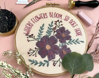 Art de cerceau de broderie à la main, où les fleurs fleurissent donc l'espoir, broderie à la main finie de 7,5 po, décoration murale inspirante