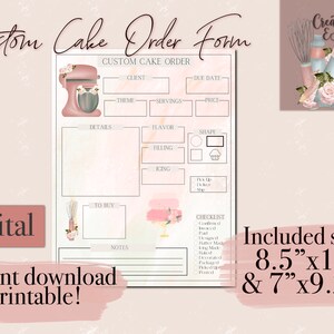 May include: Printable custom cake order form with a pink and white floral design. The form includes sections for client details, cake flavor, filling, icing, shape, and a checklist. The form is available in two sizes: 8.5 inches by 11 inches and 7 inches by 9.25 inches.