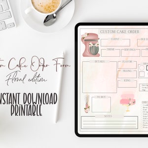 May include: A printable custom cake order form with a pink and white floral design. The form includes sections for client information, cake details, flavor, shape, filling, icing, to buy, notes, and a checklist. The form also features a pink and white cake illustration.