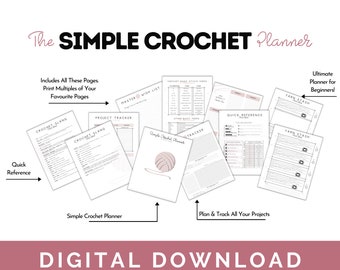 CROCHET PLANNER | Printable PDF | Easy To Use Crochet Planner | Crochet Project Planner | Crochet Guide