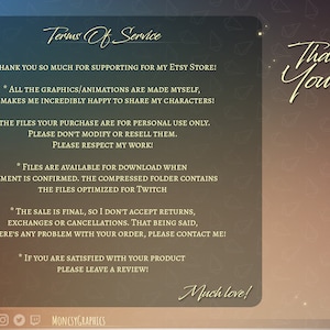 May include: A digital illustration of a text-based document with a brown background and white text. The text reads "Terms of Service" and includes information about the sale of digital graphics and animations. The text also includes a thank you message and a request for reviews.