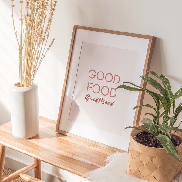 Good Food Good Mood - Quote Wall Print / Poster / Wall Art ( Digital Download )