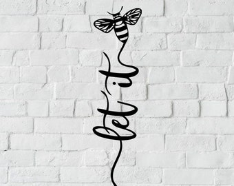 let it be svg, quote svg, t-shirt svg, design svg, decor svg, decorative svg, hoodie svg, rock svg, wishes svg, cool svg, motivation svg