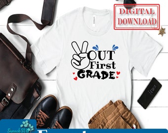 Peace Out First Grade Svg, Last Day of School Svg, Peace Out 1st Grade SVG, Boys Graduation Shirt Svg Files for Cricut, End of School SVG.