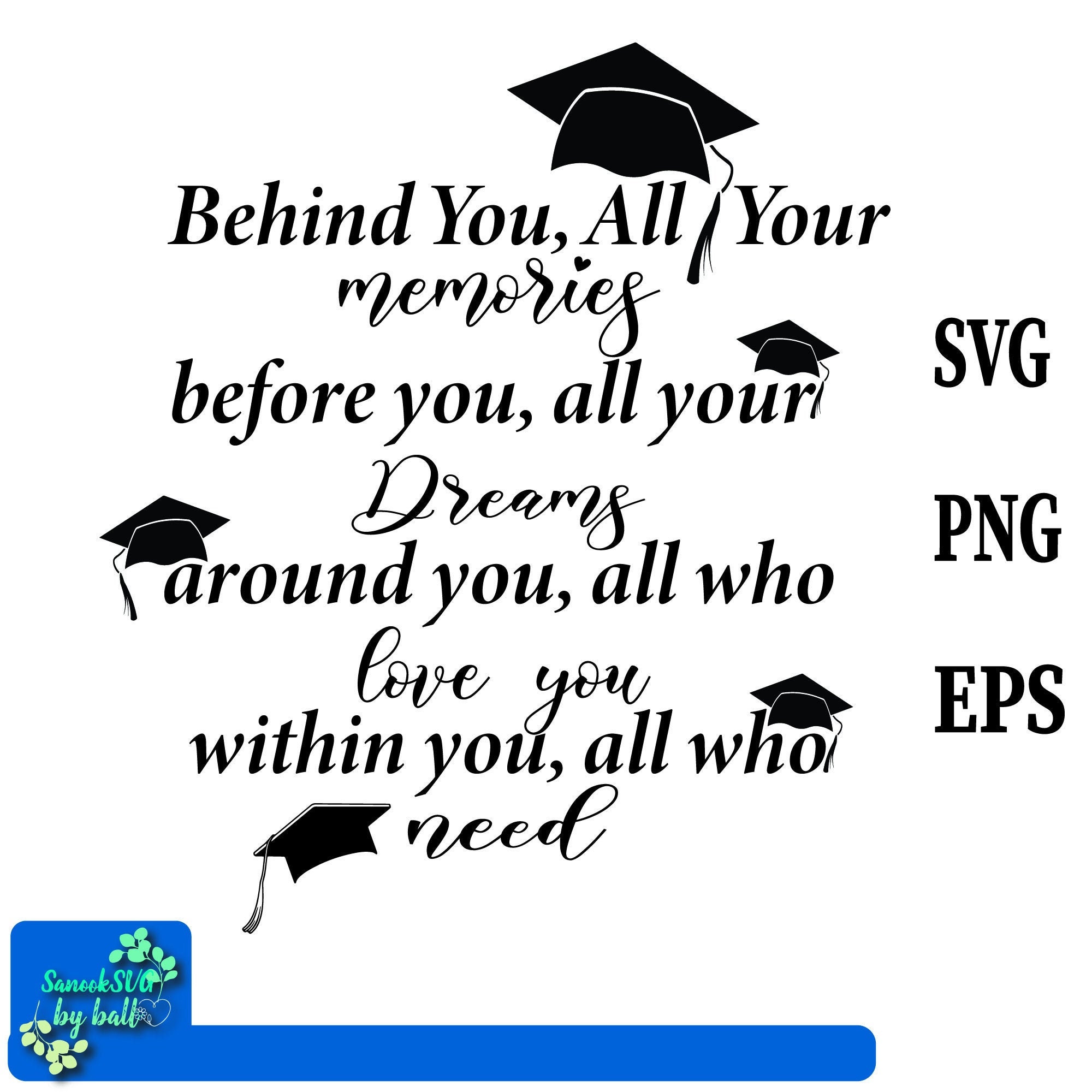 behind-you-all-your-memories-png-graduation-cut-file-cricut-etsy