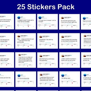 25 Kiss Cut Stickers « Kanye West » : The Best and Funniest Tweets (25 Stickers Pack)