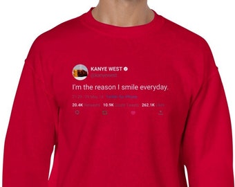 Bluza z cytatem Kanye Westa „Jestem powodem, dla którego codziennie się uśmiecham. » na Twitterze