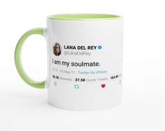 Colored Mug Lana Del Rey Quote « I am my soulmate. » 11oz