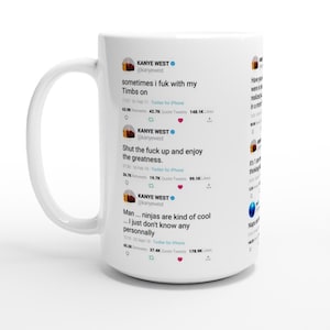Kanye West Quotes Mok met 9 grappige tweets - Design C