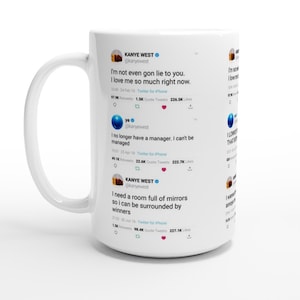 Kanye West Quotes Mok met 9 grappige tweets - Design B