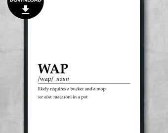 WAP Definition Print, lustige Wohnheim Dekoration (digitaler Download)