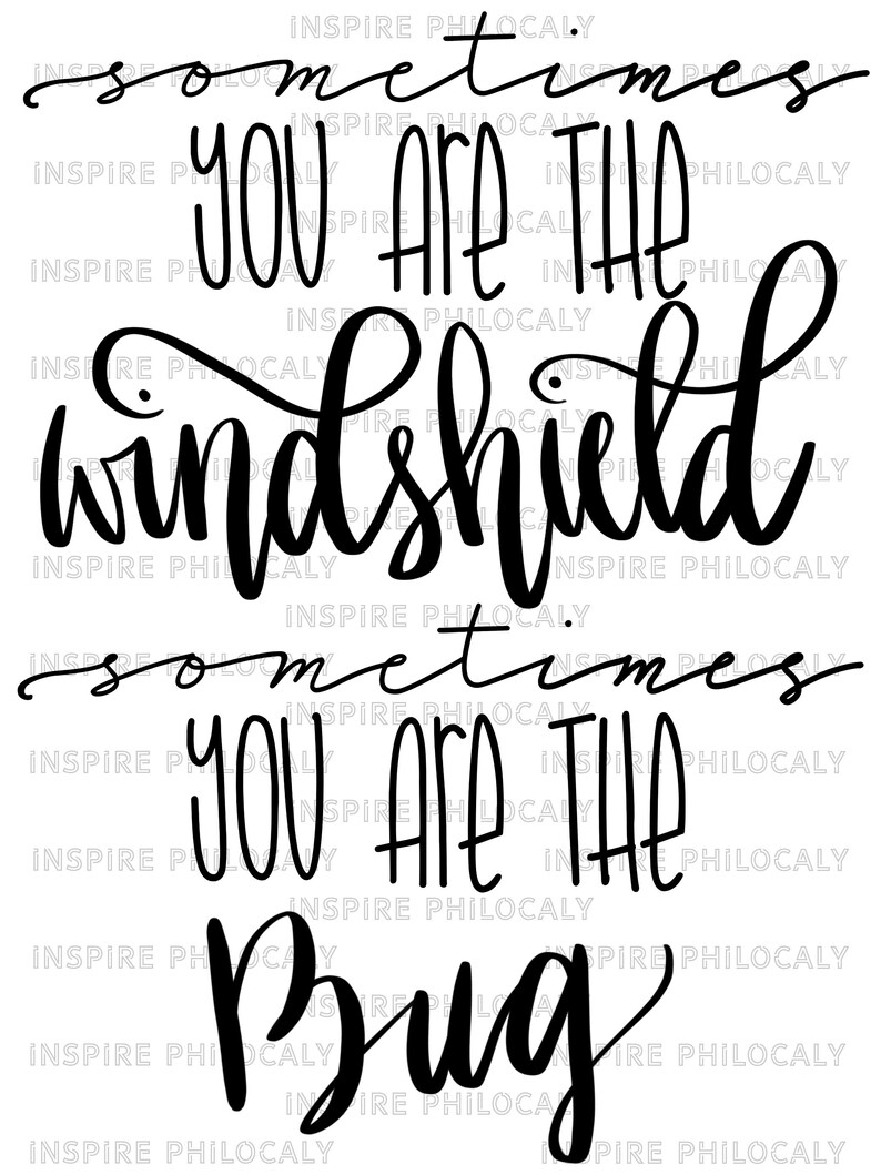 Digital Download Windshield Bug Quote - Etsy