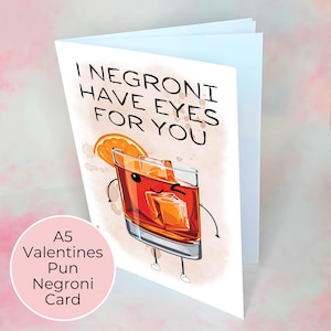 Carte de Saint-Valentin drôle cocktail Negroni, carte d'anniversaire A5 Saint-Valentin pour amoureux de Negroni, carte-cadeau humour couple, carte de voeux