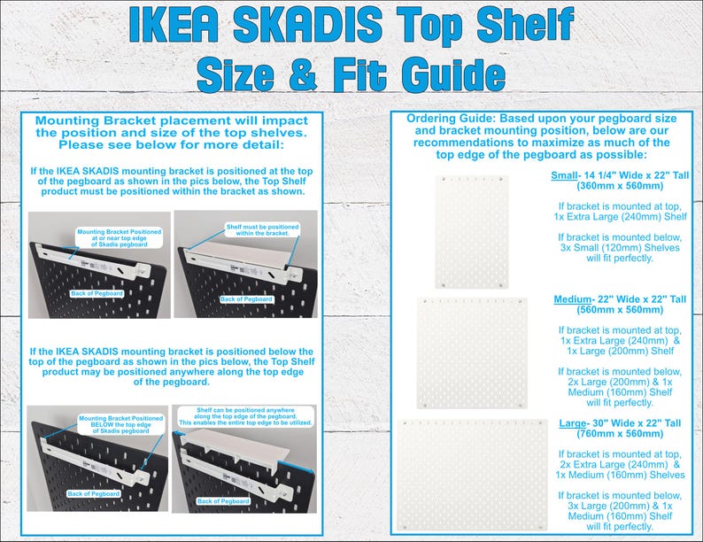 Puede incluir: Una infograf&iacute;a de gu&iacute;a de tallas y ajuste para el estante superior IKEA SKADIS. Muestra instrucciones de colocaci&oacute;n de soportes de montaje para tableros perforados y una gu&iacute;a de pedidos con dimensiones en mil&iacute;metros para varias configuraciones.