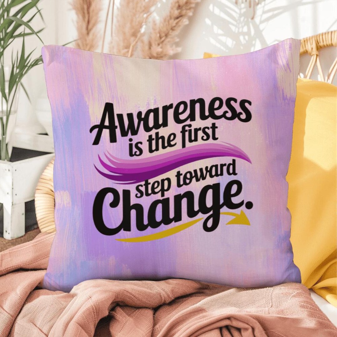Awareness is the First Step Toward Change - Personalized Indoor/outdoor ...