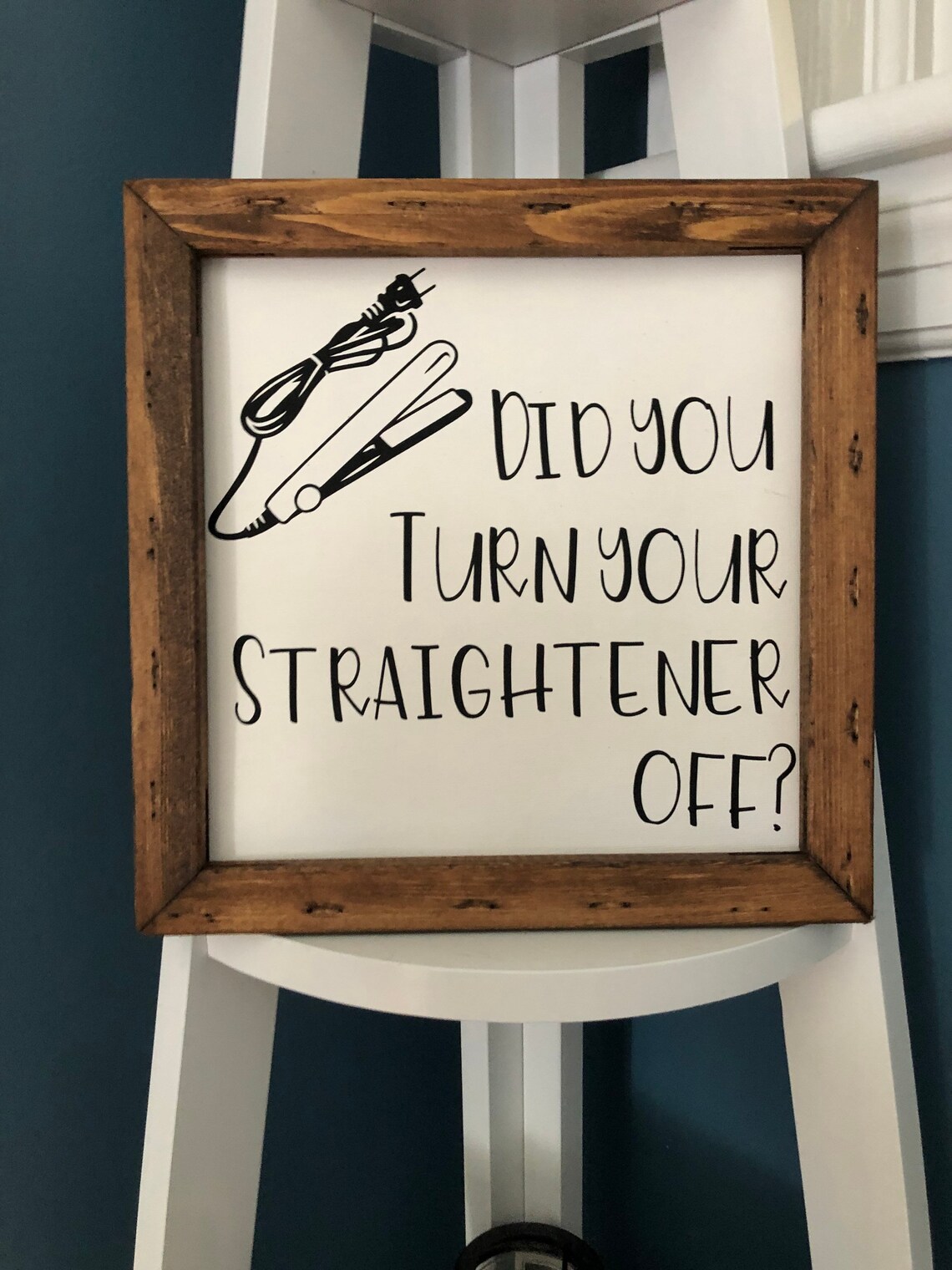 Did you turn your straightener off sign / curler Etsy