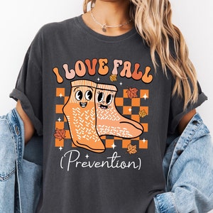 Comfort Colors I Love Fall Prevention Shirt, Thanksgiving Nurse Tee, Fall Nurse Shirt, Physical Therapy Shirt, Fall Risk DPT SPT Pta Shirt
