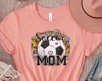 Soccer Mom Shirt for Mom,  Soccer Mom T shirt for Women, Cute Soccer Mom T Shirt for Her, Birthday Shirt for Soccer Mom, Soccer Shirt