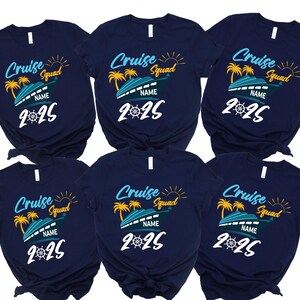 Custom Cruise Squad 2025 Shirt, Custom Family Cruise Shirts, Custom Cruise Squad Group Shirt for 2025 Season, Cruise Squad Shirt,Cruise Crew