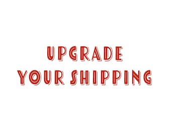 Upgrade Your Shipping