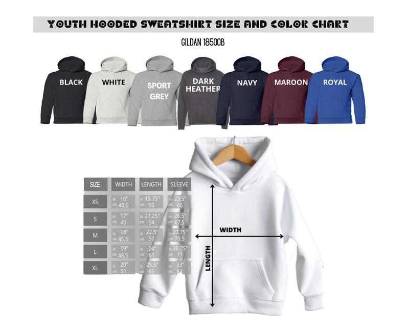 May include: Youth hooded sweatshirt size and color chart for Gildan 18500B. The chart shows the measurements in inches for width, length, and sleeve length for sizes XS, S, M, L, and XL. The colors available are black, white, sport grey, dark heather, navy, maroon, and royal.