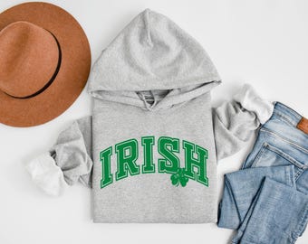 Irish Hoodie, St Patricks Day Hoodie, Irish Crewneck, St Patricks Day Shirt, Womens St Paddys Day Hoodie, Saint Patricks Day,Shamrock Hoodie