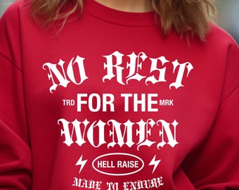 No Rest For The Women Hoodie, Feminist Hoodie, Vintage Wash Hoodie, Aesthetic Hoodie, Women's Rights Hoodie, Gift For Women, Feminist Gift