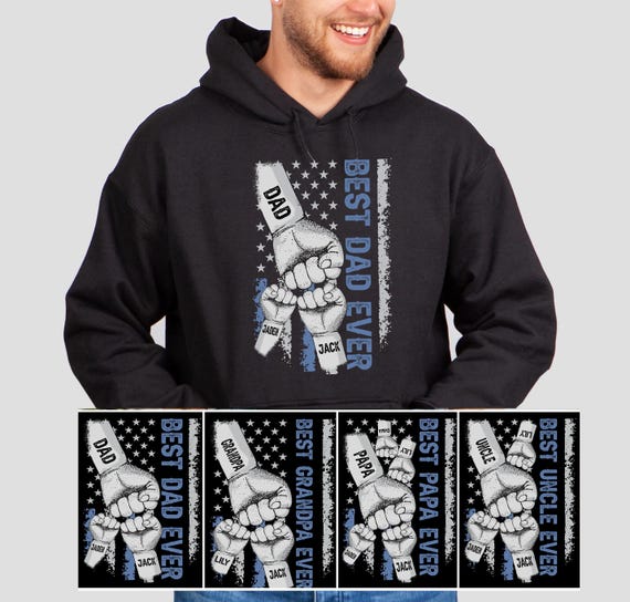 Best Dad Ever American Flag Hoodie, Personalized Dad Raised Fist Bump Hoodie, Custom Fathers Day Gift, Best Grandpa Ever Hoodie, Papa Hoodie