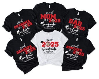 Personalized Graduation Shirts, Class of 2026 Family Graduation Shirt, Custom Senior Shirt, Custom Graduation Shirt, Proud Family Shirt