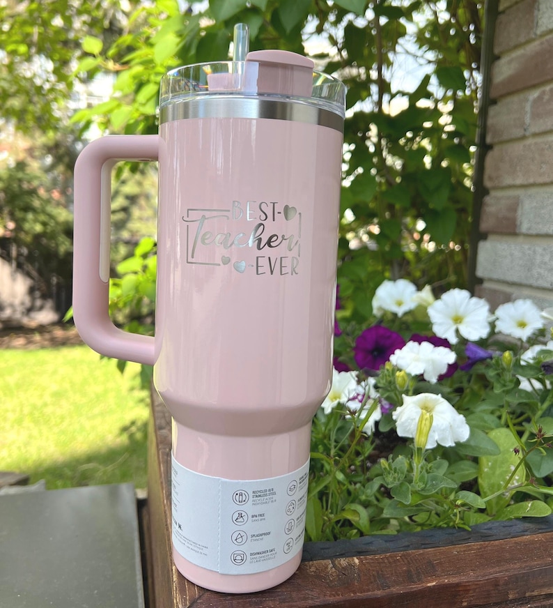 Personalized Stanley Tumbler, Laser Engraved Teacher Gift, 40 oz Travel Cup, End of School Appreciation Gift image 2