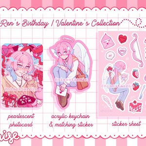 May include: A collection featuring a pearlescent photocard, an acrylic keychain, and a sticker sheet titled Ren's Birthday / Valentine's Collection. The items display anime-style illustrations of a pink-haired character with wings and hearts.