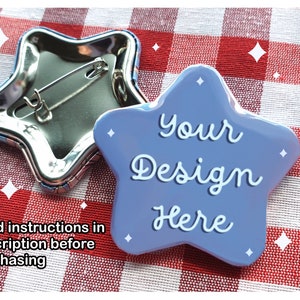 Custom Personalized Design Star Shaped Pinback Button Pins/ Badges with Optional Holographic Finish, Perfect for Custom and Unique Ita Bags