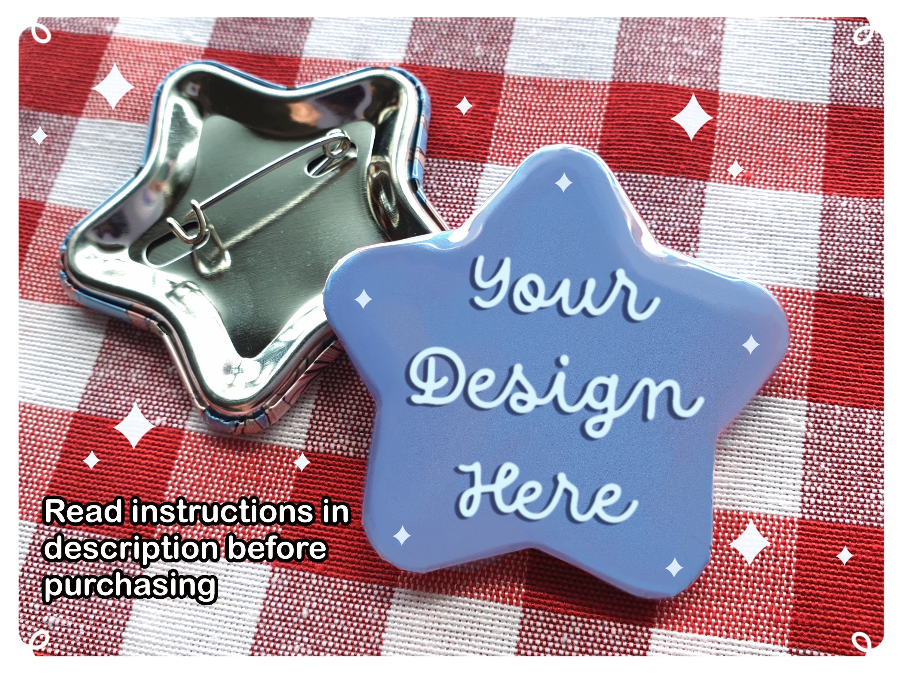 Custom Personalized Design Star Shaped Pinback Button Pins/ Badges with Optional Holographic Finish, Perfect for Custom and Unique Ita Bags
