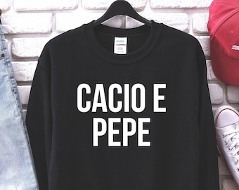 Sudadera Cacio e pepe, regalo para amantes de Italia, regalos de pasta, camiseta de espaguetis, regalo gourmet, camiseta divertida, camiseta de comida, camiseta de fideos