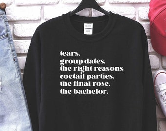 El programa de televisión El Soltero, suéter de El Soltero, regalo de El Soltero, camiseta de La Soltera, sudadera de El Soltero, material de la rosa final