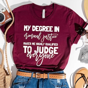 Regalo de título en justicia penal, camiseta de graduación de justicia penal, estudiante de justicia penal, profesor de justicia penal, diseño personalizado de graduación