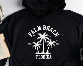 Palm Beach Hoodie, Palm Beach, Palm Beach Crewneck, Palm Beach Shirt, Palm Beach Florida, Palm Beach Gifts, Palm Beach