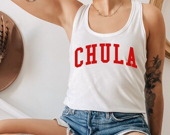 Chula Racerback Tank, Latina Shirts, Chula Shirt, spanish shirt, Latina Feminist shirt, Latina power, Latina shirt, Spanish shirts, latina